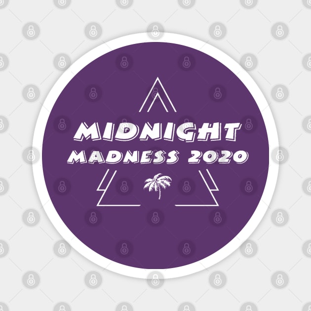 Midnight Madness 2020 Magnet by Velva